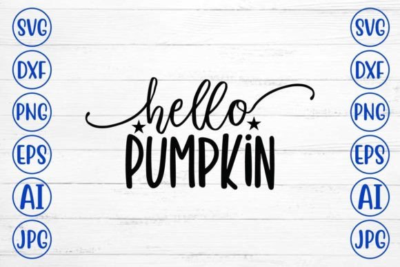 Download Hello Pumpkin SVG Design - Pumpkin svg Collection